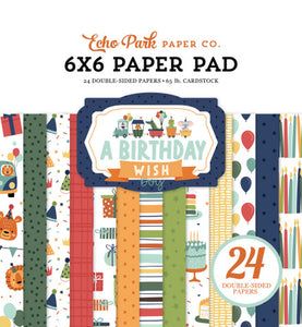Echo Park: 6x6 Paper Pad - A Birthday Wish Boy