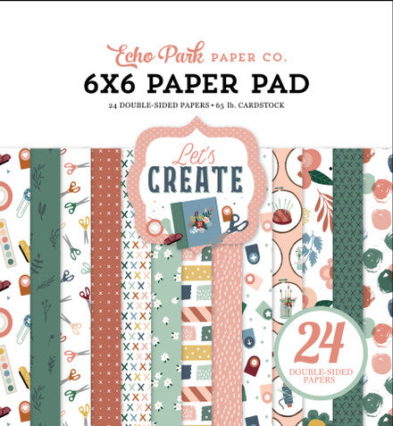 Echo Park: 6x6 Paper Pad - Let's Create