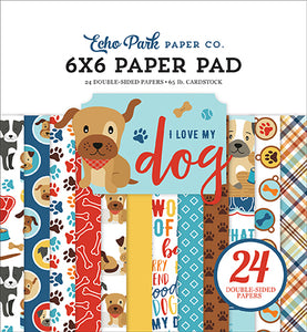 Echo Park: 6x6 Paper Pad - I Love My Dog