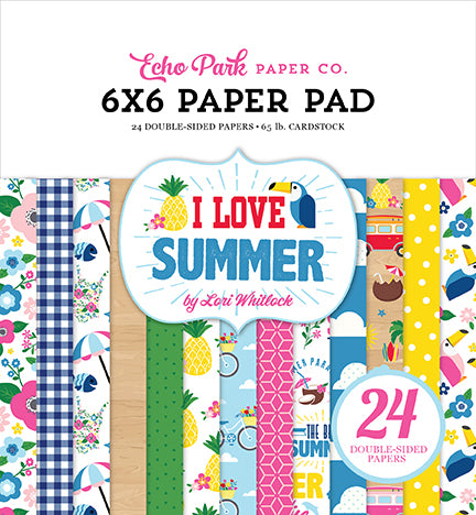 Echo Park: 6x6 Paper Pad - I Love Summer