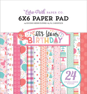 Echo Park: It's Your Birthday Girl - 6x6 Paper Pad